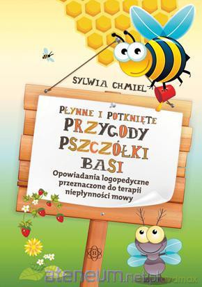 Płynne i potknięte. Przygody Pszczółki Basi [KSIĄŻKA]