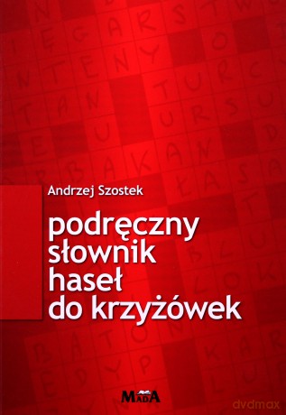 Podręczny słownik haseł do krzyżówek [KSIĄŻKA]