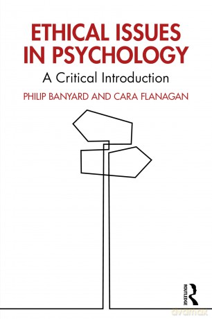 Ethical Issues in Psychology: A Critical Introduction - Philip Banyard [KSIĄŻKA]