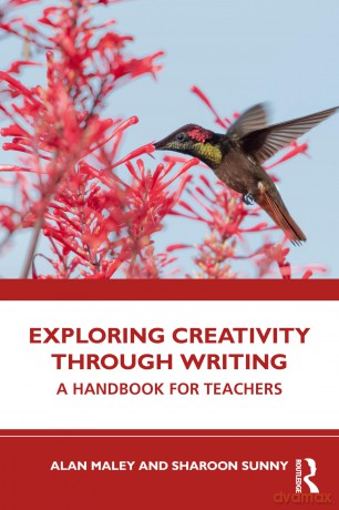 Exploring Creativity Through Writing: A Handbook for Teachers - Alan Maley [KSIĄŻKA]