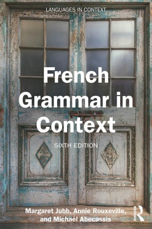 French Grammar in Context (Languages in Context) - Margaret Jubb [KSIĄŻKA]