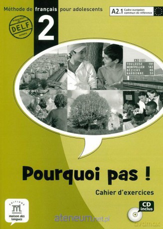 Pourquoi pas! 2 ćw. [KSIĄŻKA]