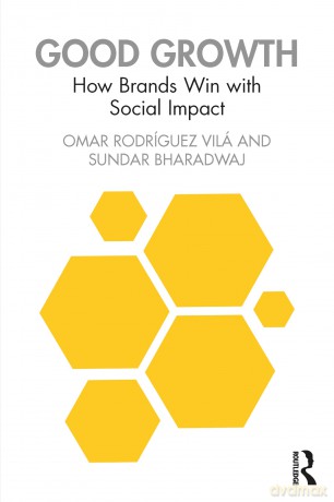 Good Growth: How Brands Win with Social Impact - Omar Rodriguez Vila [KSIĄŻKA]