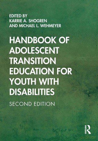 Handbook of Adolescent Transition Education for Youth with Disabilities - Karrie A. Shogren [KSIĄŻKA]