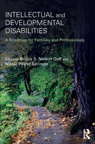 Intellectual and Developmental Disabilities: A Roadmap for Families and Professionals - Briana S. Nelson Goff [KSIĄŻKA]