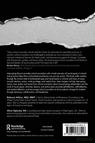 Interrupting Racism: Equity and Social Justice in School Counseling - Rebecca Atkins [KSIĄŻKA]