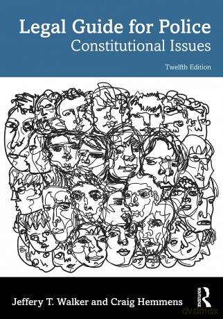 Legal Guide for Police: Constitutional Issues - Jeffery T. Walker [KSIĄŻKA]