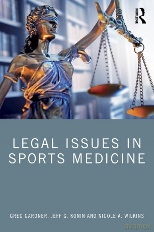 Legal Issues in Sports Medicine - Greg Gardner [KSIĄŻKA]