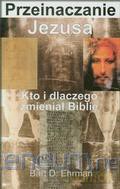Przeinaczenie Jezusa [KSIĄŻKA]