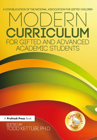 Modern Curriculum for Gifted and Advanced Academic Students - Todd A. Kettler [KSIĄŻKA]