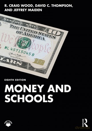 Money and Schools - R. Craig Wood [KSIĄŻKA]