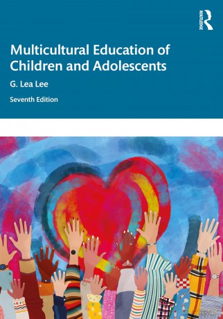 Multicultural Education of Children and Adolescents - G. Lea Lee [KSIĄŻKA]