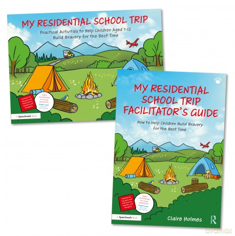 My Residential School Trip: Activity Book and Guide to Help Children Build Bravery for the Best Time - Claire Holmes [KSIĄŻKA]