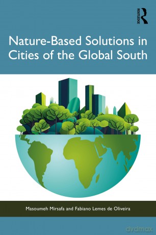 Nature-Based Solutions in Cities of the Global South - Masoumeh Mirsafa [KSIĄŻKA]