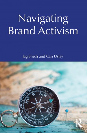 Navigating Brand Activism - Jag Sheth [KSIĄŻKA]