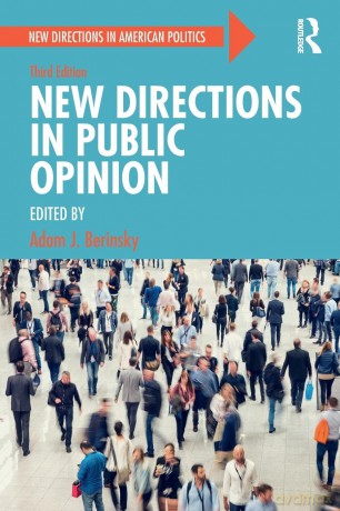 New Directions in Public Opinion (New Directions in American Politics) - Adam J. Berinsky [KSIĄŻKA]