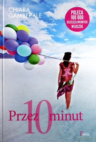 Przez 10 minut [KSIĄŻKA]