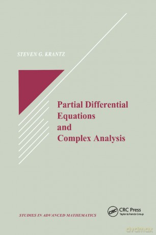 Partial Differential Equations and Complex Analysis - Steven G. Krantz [KSIĄŻKA]