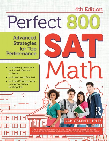 Perfect 800: SAT Math, Advanced Strategies for Top Performance - Dan Celenti [KSIĄŻKA]