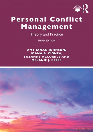 Personal Conflict Management: Theory and Practice - Amy Janan Johnson [KSIĄŻKA]