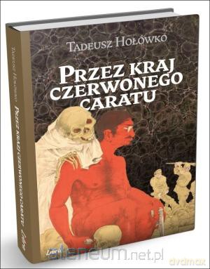 Przez kraj czerwonego caratu [KSIĄŻKA]