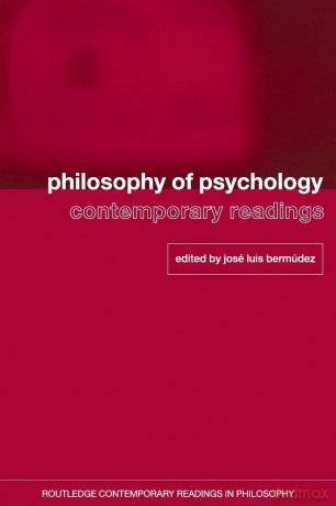 Philosophy of Psychology: Contemporary Readings (Routledge Contemporary Readings in Philosophy) - Jose Luis Bermudez [KSIĄŻKA]
