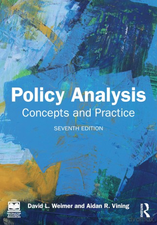Policy Analysis: Concepts and Practice - David L. Weimer [KSIĄŻKA]