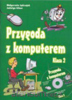 Przygoda z komputerem 2 ćw  [KSIĄŻKA]+[CD]