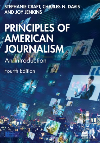 Principles of American Journalism: An Introduction - Stephanie Craft [KSIĄŻKA]