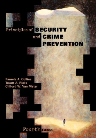 Principles of Security and Crime Prevention - Pamela A. Collins [KSIĄŻKA]
