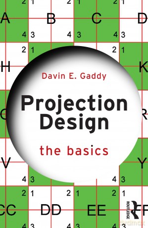 Projection Design: The Basics - Davin E. Gaddy [KSIĄŻKA]