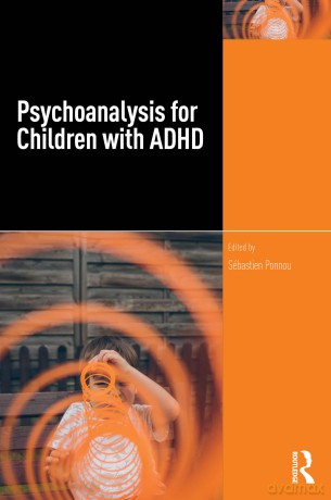 Psychoanalysis for Children with ADHD - Sébastien Ponnou [KSIĄŻKA]
