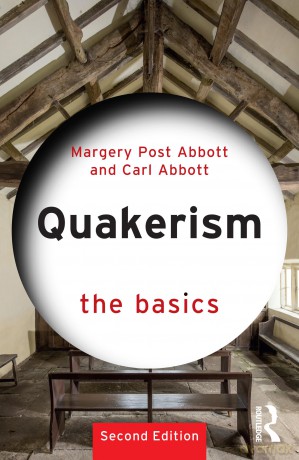 Quakerism: The Basics - Margery Post Abbott [KSIĄŻKA]