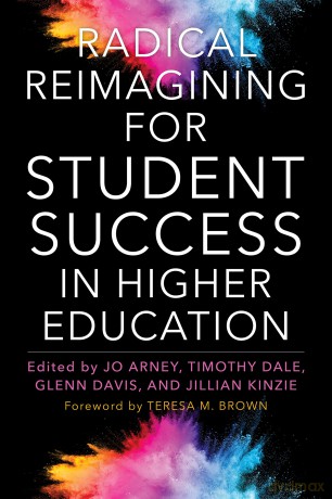 Radical Reimagining for Student Success in Higher Education - Jillian Kinzie [KSIĄŻKA]