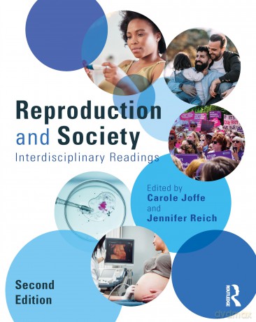 Reproduction and Society: Interdisciplinary Readings (Perspectives on Gender) - Jennifer Reich [KSIĄŻKA]