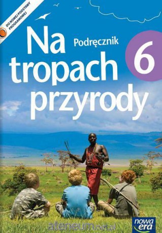 Przyroda SP 6 Na tropach przyrody podr. w.2014 [KSIĄŻKA]
