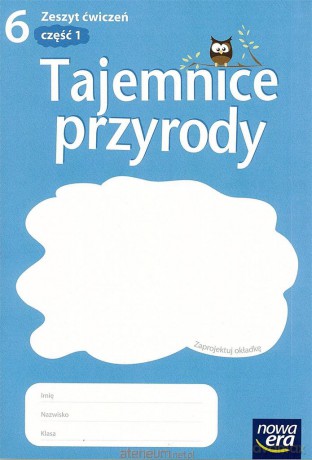 Przyroda SP 6 Tajemnice przyrody ćw cz.1 w.2014 [KSIĄŻKA]