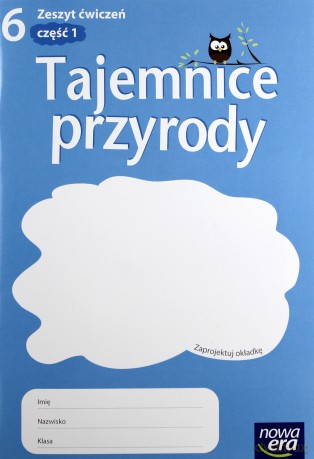 Przyroda SP 6 Tajemnice przyrody ćw cz.1 w.2014 [KSIĄŻKA]