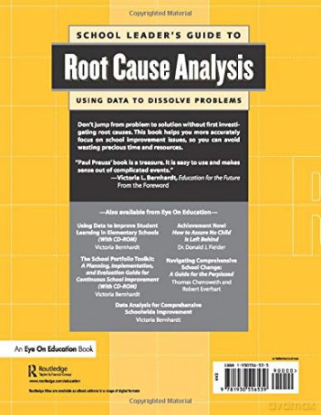 School Leader's Guide to Root Cause Analysis: Using Data to Dissolve Problems - Paul Preuss [KSIĄŻKA]