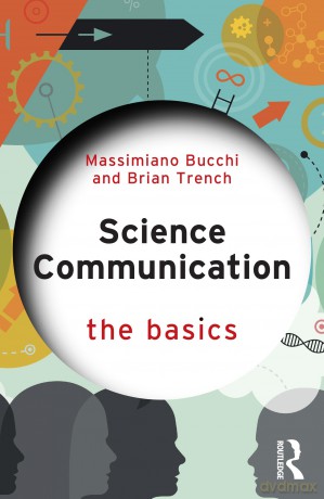 Science Communication: The Basics - Massimiano Bucchi [KSIĄŻKA]