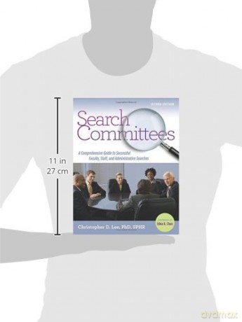 Search Committees: A Comprehensive Guide to Successful Faculty, Staff, and Administrative Searches - Christopher D. Lee [KSIĄŻKA]