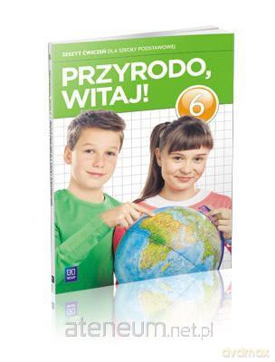 Przyroda SP Przyrodo Witaj 6 ćw w.2014 [KSIĄŻKA]