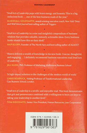 Small Acts of Leadership: 12 Intentional Behaviors That Lead to Big Impact - G. Shawn Hunter [KSIĄŻKA]