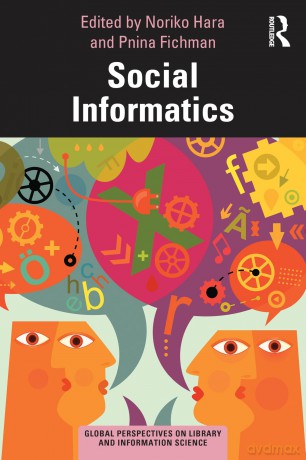 Social Informatics (Global Perspectives on Library and Information Science) - Noriko Hara [KSIĄŻKA]