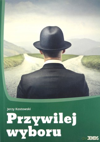 Przywilej wyboru [KSIĄŻKA]