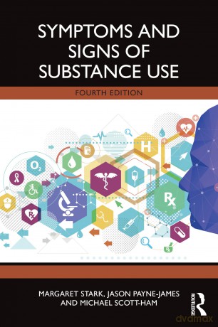 Symptoms and Signs of Substance Use - Jason Payne-James [KSIĄŻKA]