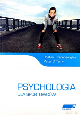 Psychologia dla sportowców [KSIĄŻKA]
