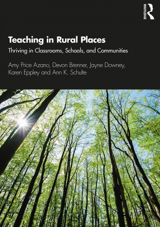 Teaching in Rural Places: Thriving in Classrooms, Schools, and Communities - Amy Price Azano [KSIĄŻKA]