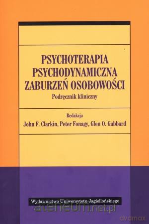 Psychoterapia psychodynamiczna zaburzeń... [KSIĄŻKA]
