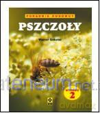 Pszczoły Poradnik hodowcy.Wyd. II [KSIĄŻKA]